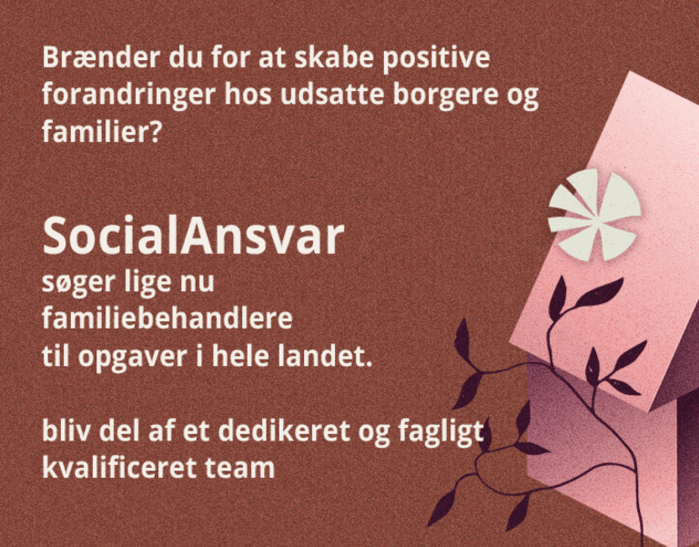 SocialAnsvar søger dedikerede og engagerede familiebehandlere i hele landet
